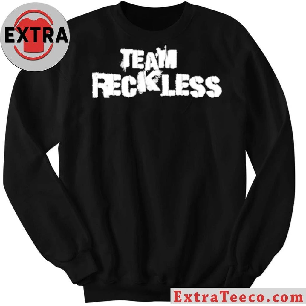 Rockless Team Reckless T-Shirt