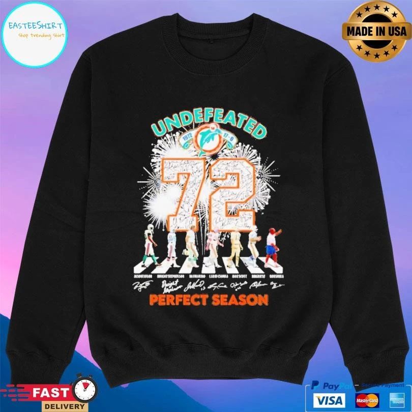 Undefeated 72 Miami Dolphins Perfect Season T-shirts