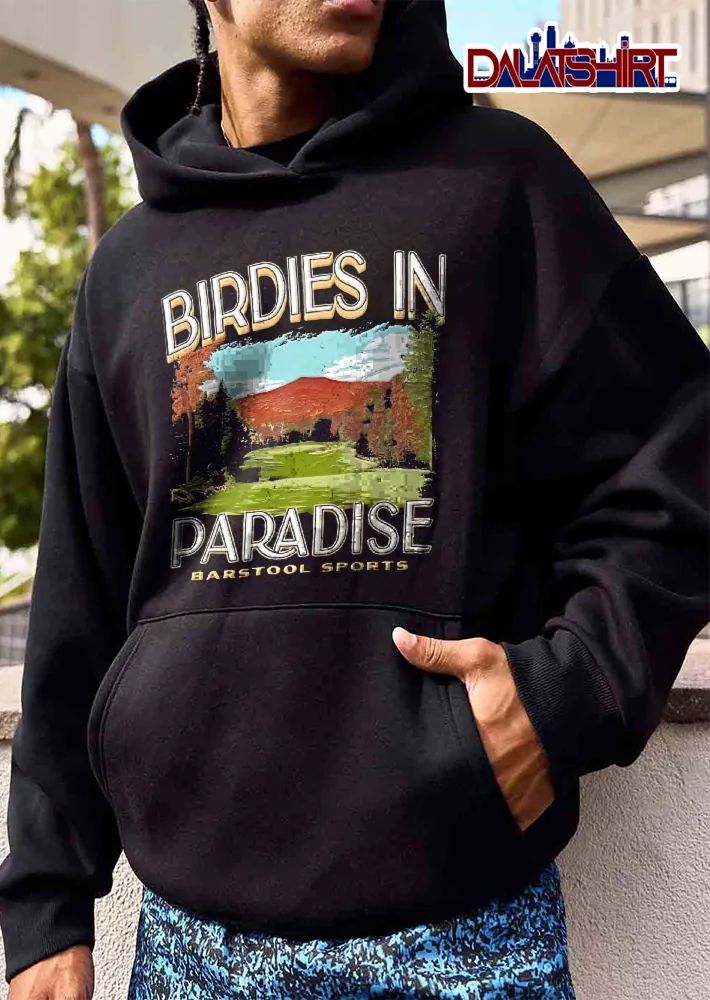 Barstool Sports Birdies In Paradise Golf Course Mountain Autumn Landscape shirt