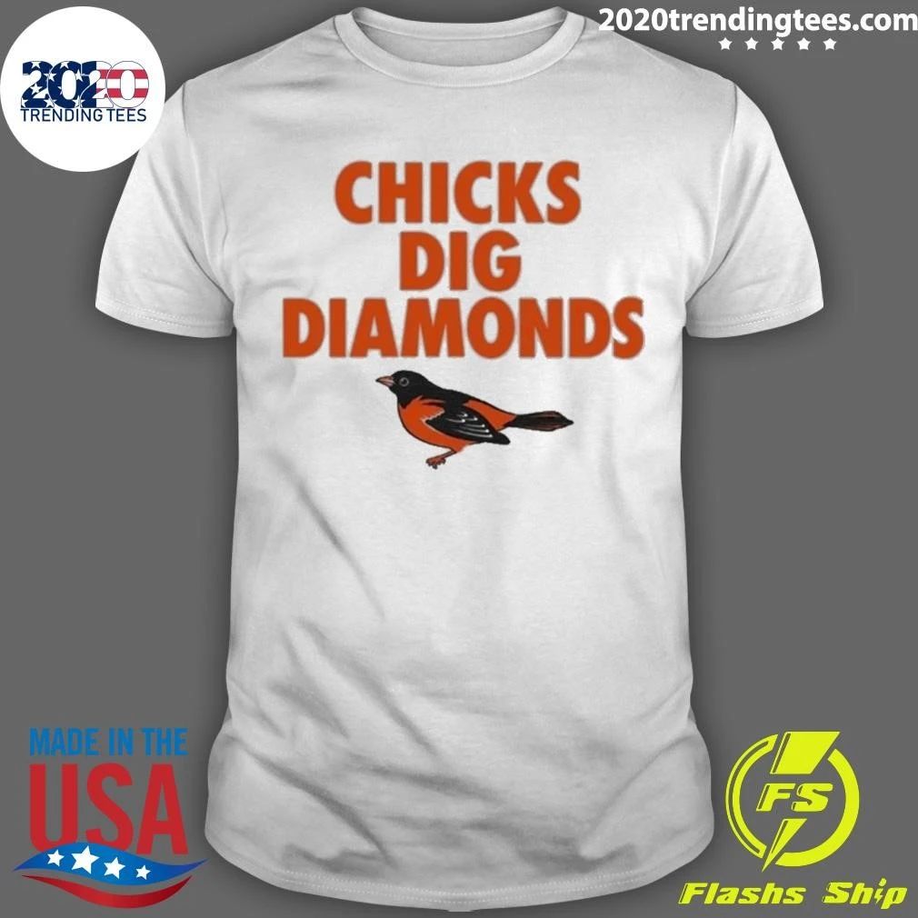Chicks Dig Diamonds Shirt