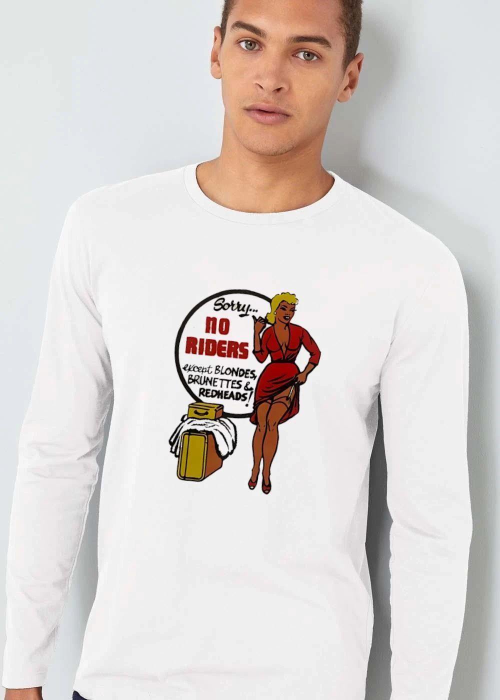 Sorry No Riders Except Blondes Brunettes And Redheads Vintage Pinup Woman Luggage Sign shirt