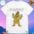 Grinch X Chicken F Caw F Snow Christmas 2025 T-shirts