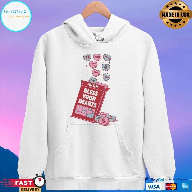 Bull Zerk Bless Your Hearts T-shirts