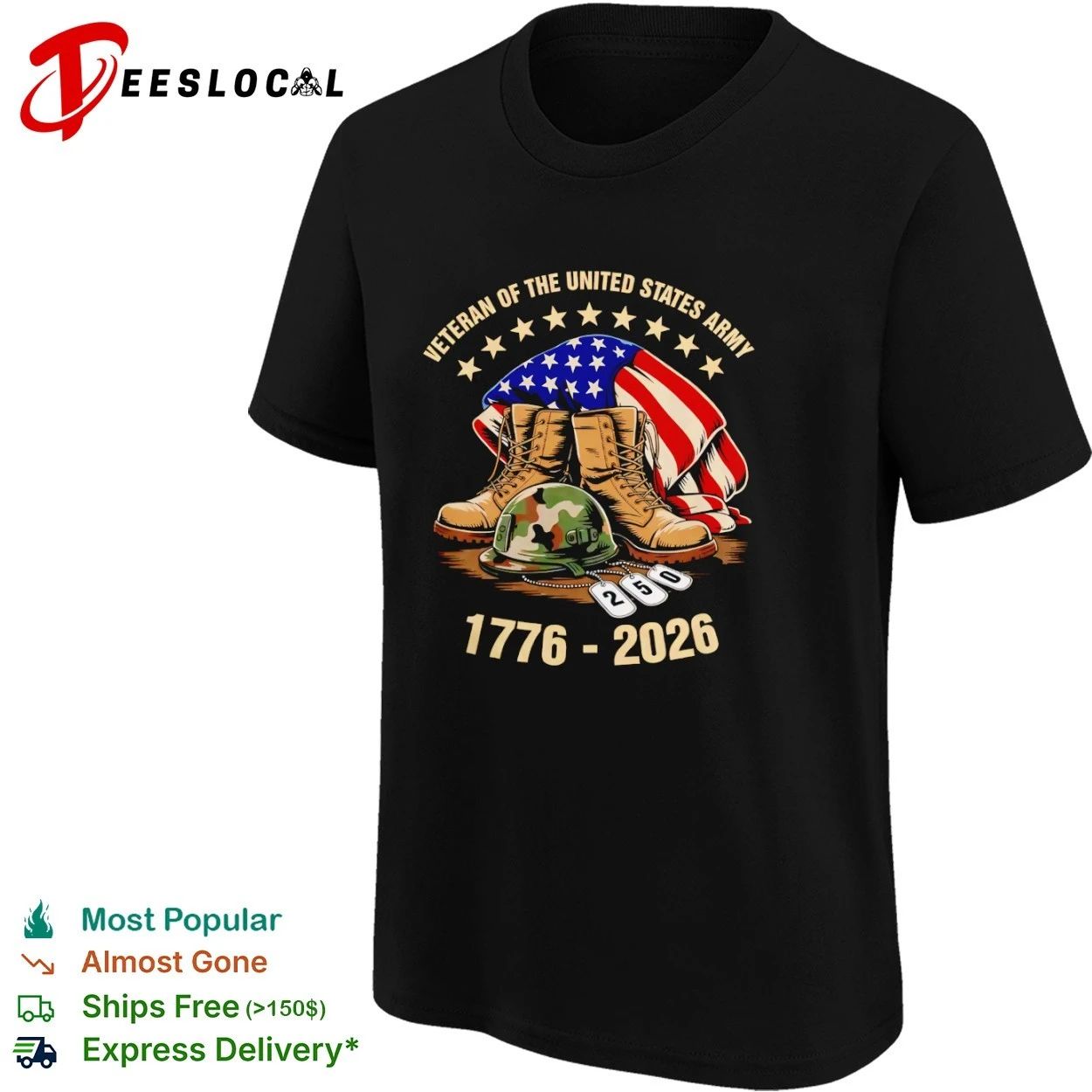 Veteran of the United States Army 1776-2026 T-shirt