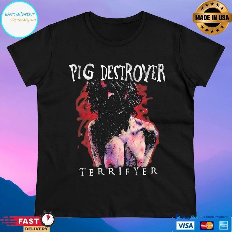 Pig Destroyer Terrifyer T-shirts