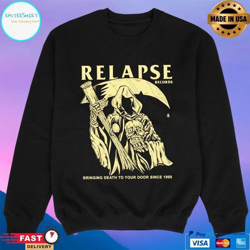 Relapse Records Reaper Bringing Death To Your Door Since 1990 T-shirts