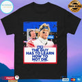 The Guy Has To Learn How To Not Die Big Cat On Jaxson Dart T-shirts