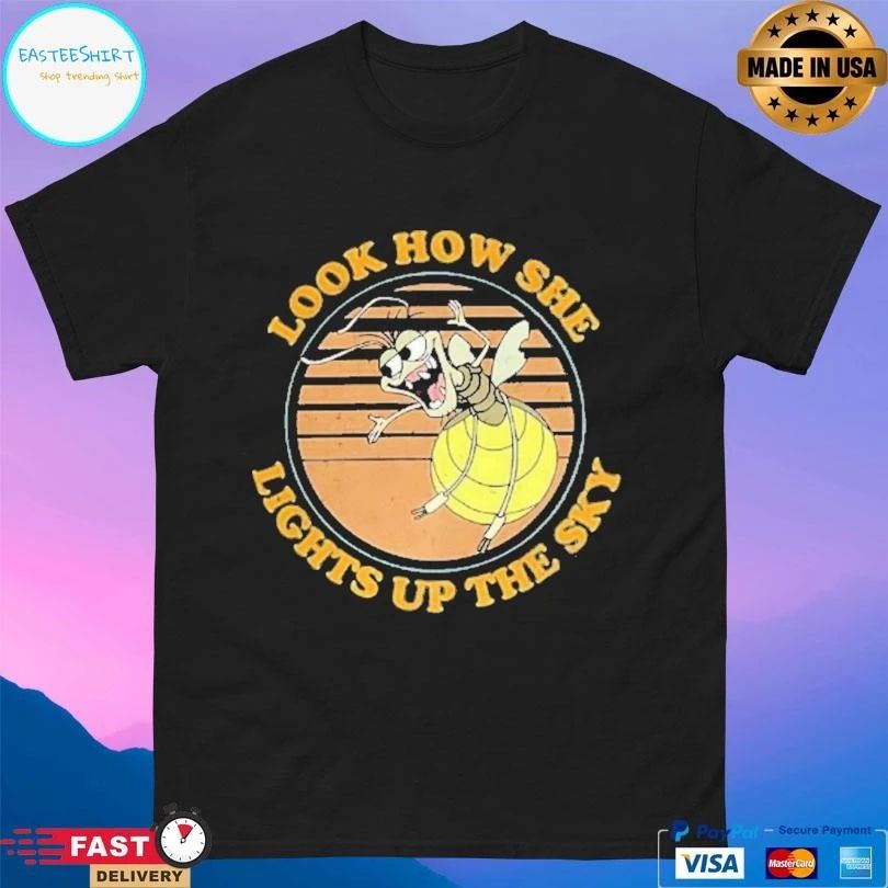 Ray Firefly The Princess And The Frog Look How She Lights Up The Sky T-shirts