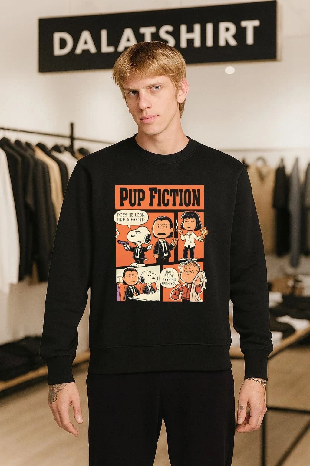 Pulp Fiction Peanuts PUP FICTION does he look like a b’ch thats pride f’king with shirt