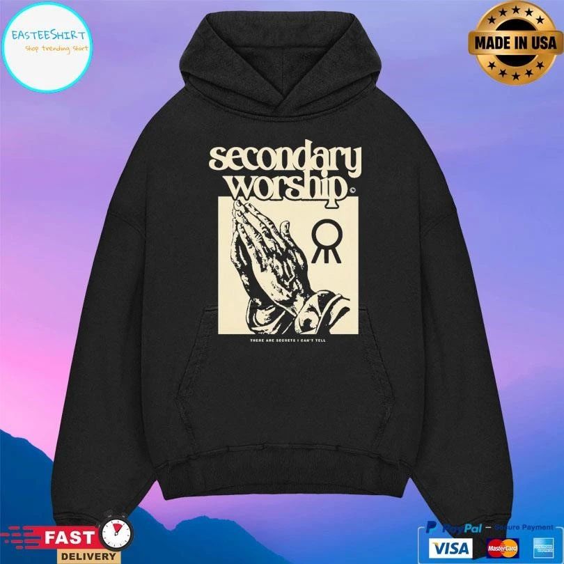 Secondary Worship There Are Secrets I Can’t Tell Prayer Hands T-shirts