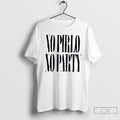 Premium No Pirlo No Party T Shirts