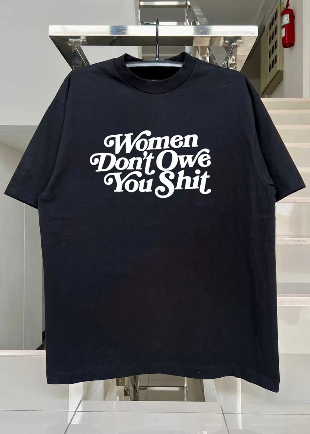 Women Don’t Owe You Shit Women shirt