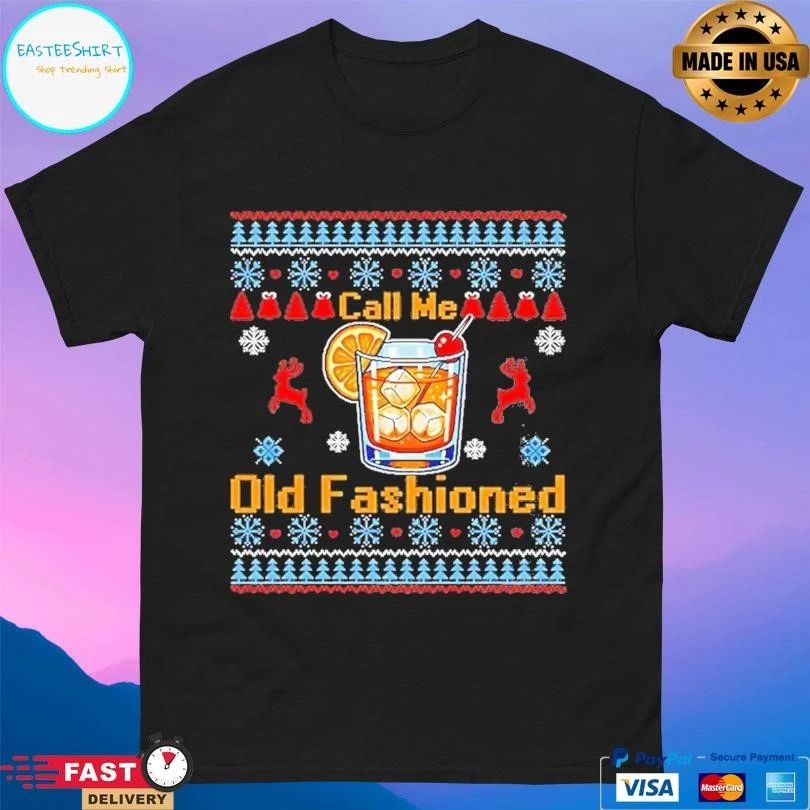 Call Me Old Fashioned Christmas 2025 T-shirts