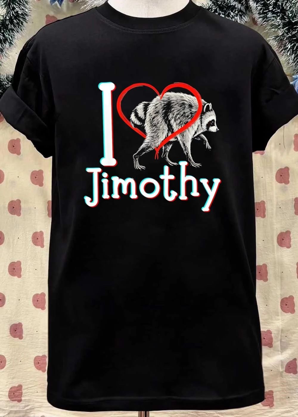 Love Raccoon Jimothy shirt
