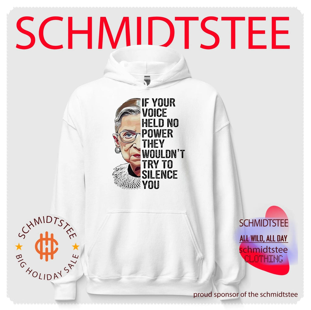 Ruth Bader Ginsburg if you voice helf no power they wouldn’t try to silence you shirt