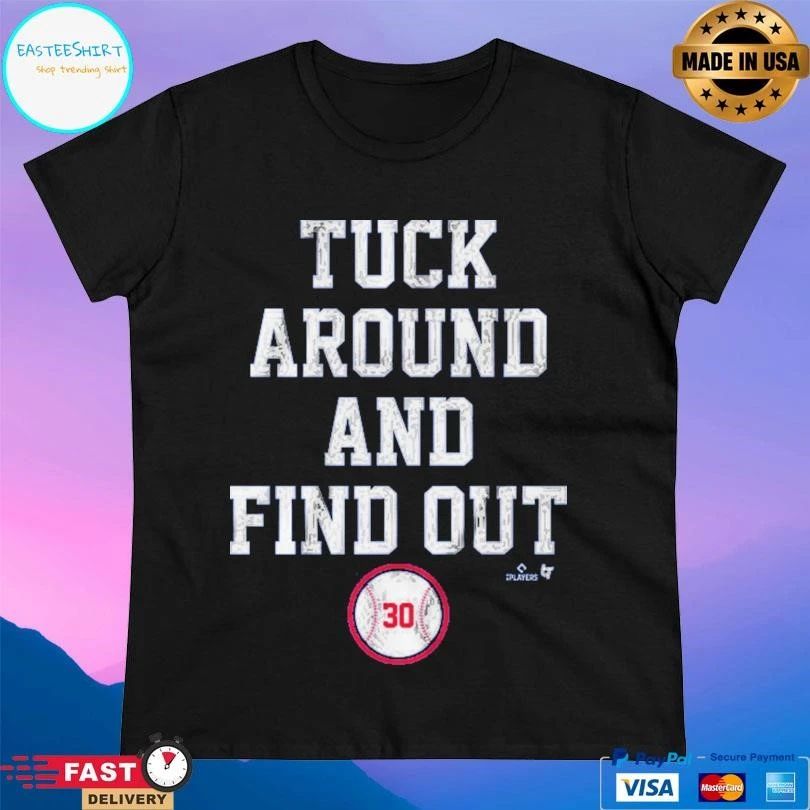 Los Angeles Dodgers Kyle Tucker Tuck Around And Find Out T-shirts
