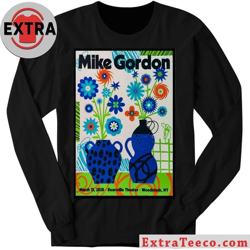 Mike Gordon Mar 13 2026 Poster Woodstock, NY Shirt