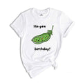 Ha Pea Birthday Shirt, Peas Shirt, Vegetable Shirt, Peas Lover Shirt, Cute Veget