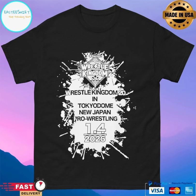 Wrestle Kingdom 20 In Tokyo Dome New Japan Pro Wrestling 1 4 2026 T-shirts