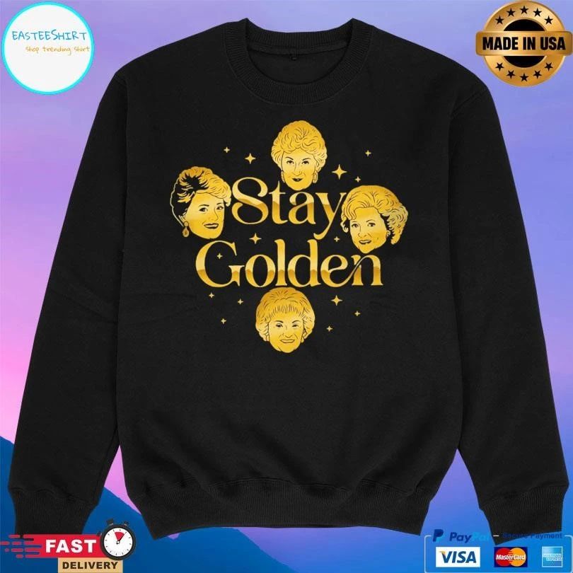 Stay Golden Women’s T-shirts