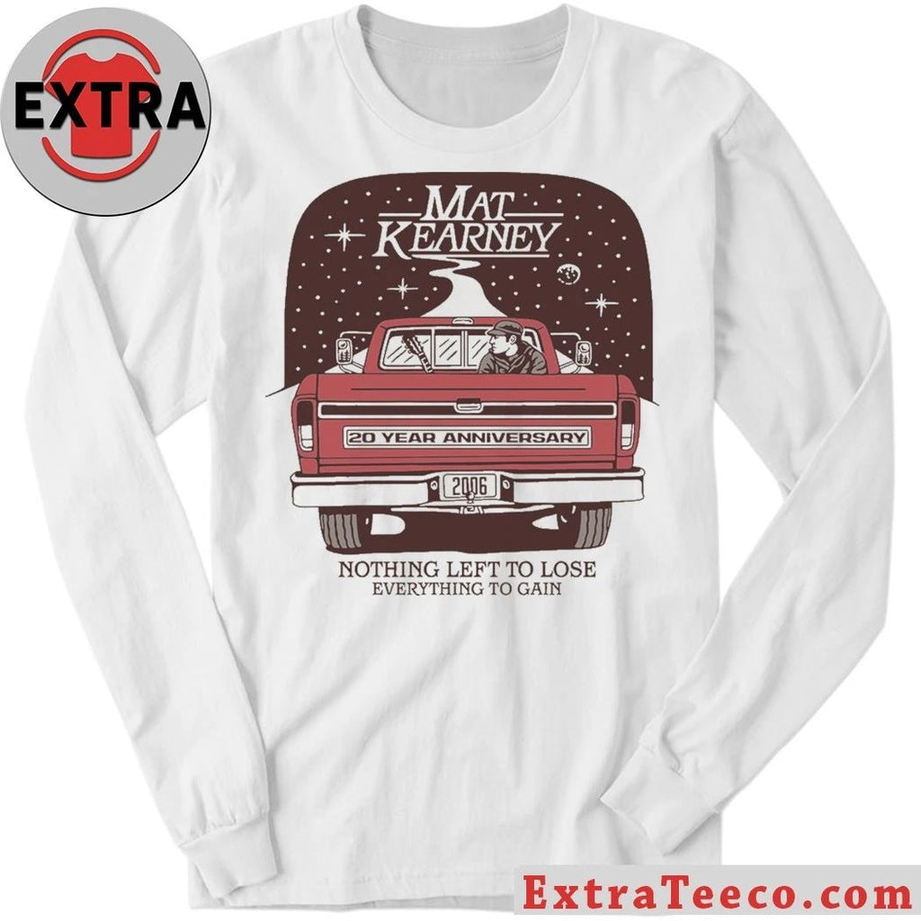 Mat Kearney Nothing Left to Lose Everything To Gain Shirt