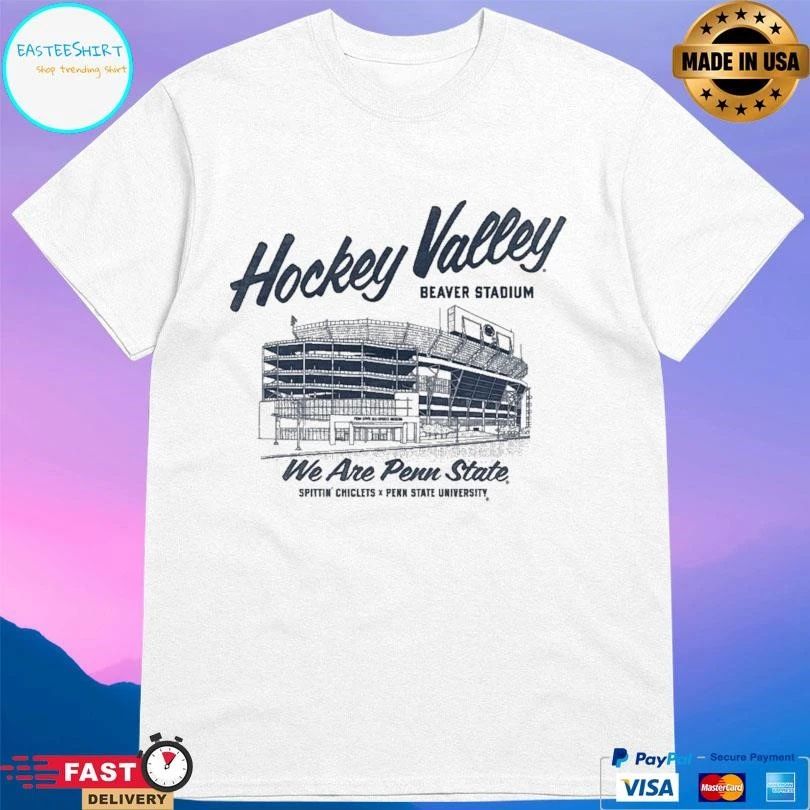 Hockey Valley Beaver Stadium We Are Penn State Spittin Chiclets X Penn State University T-shirts