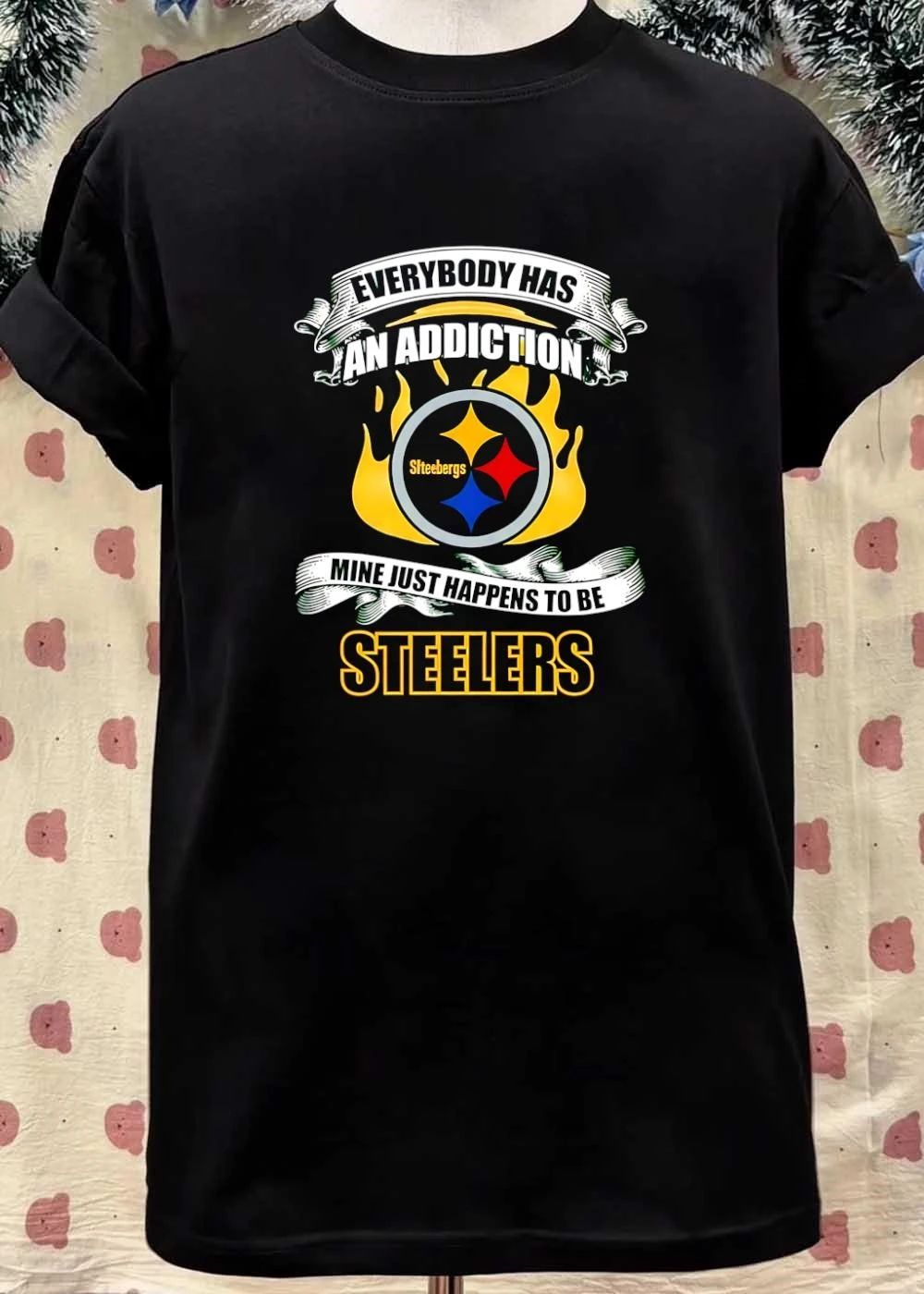 Steelers Fan Apparel Everybody Has An Addiction Mine Just Happens To Be Steelers T-Shirt