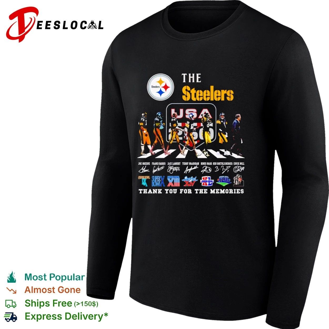 The Steelers Joe Greene Franco Harris Jack Lambert Terry Bradshaw Hines Ward Ben Roethlisberger T-shirt