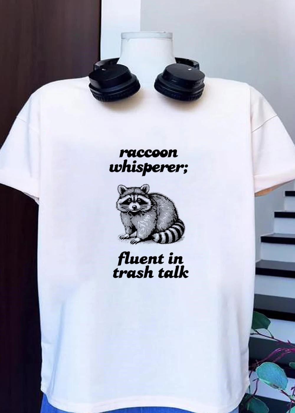 Raccoon Whisperer Fluent in Trash Talk T-Shirt