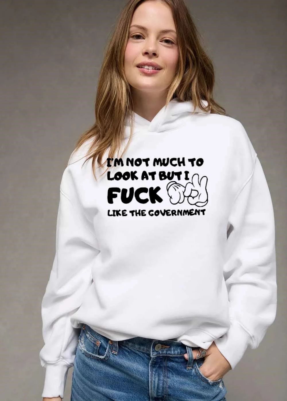 Im Not Much To Look At But I Fuck Like The Government Cartoon shirt