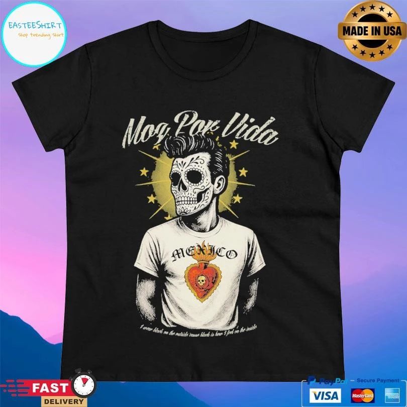 Moz Por Vida Mexico T-shirts