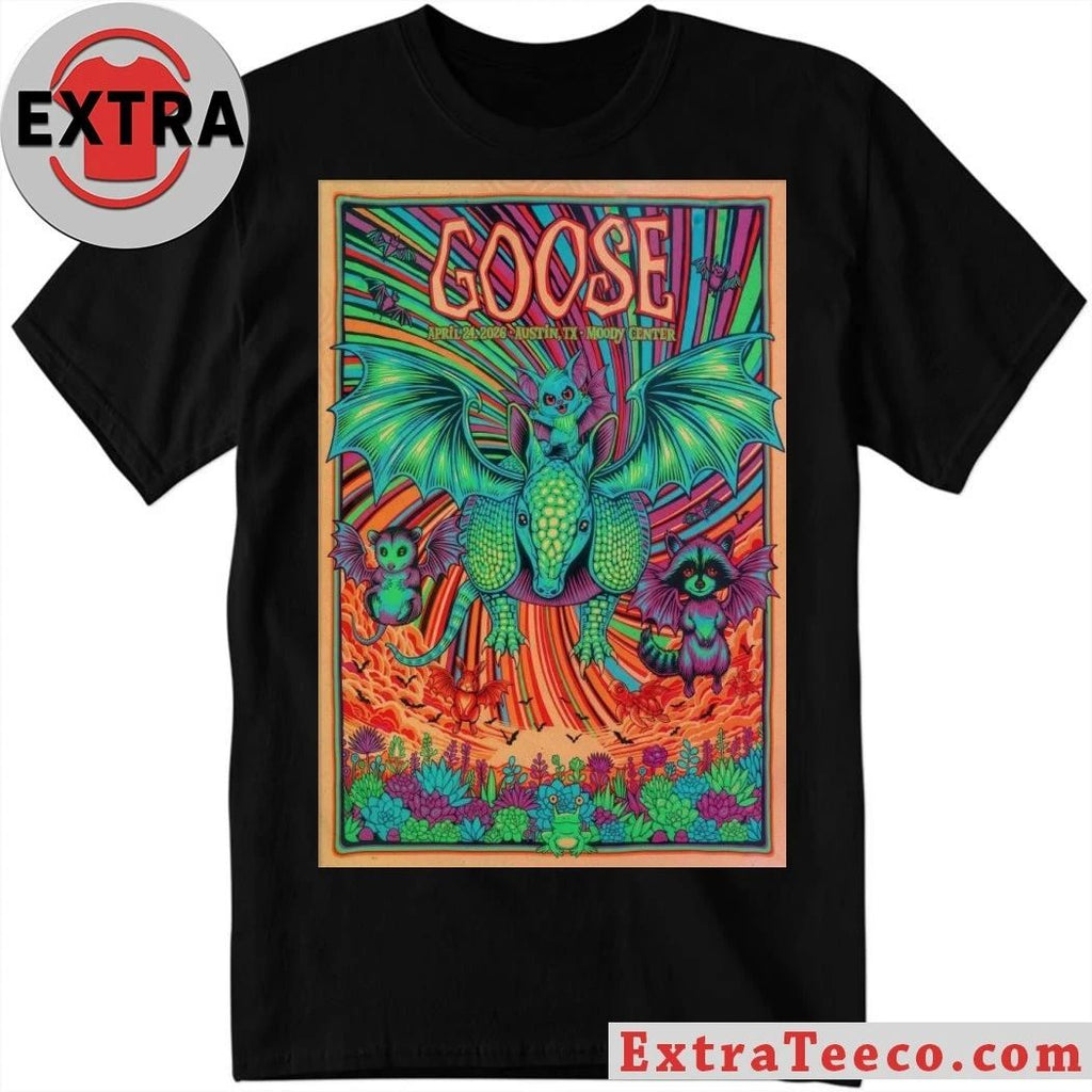 Goose At Moody Center On April 24 2026 Poster T-Shirt