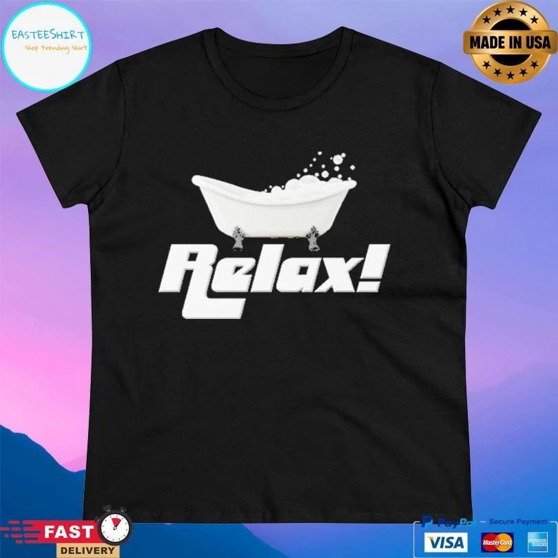 Relax Clawfoot Bathtub T-shirts