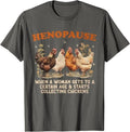 Henopause Women Collecting Chicken Funny Farm Chicken Lovers T-Shirt