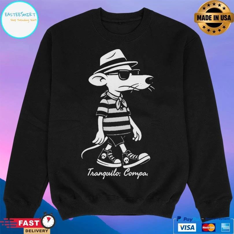 Tranquilo Compa Flojo Morales T-shirts