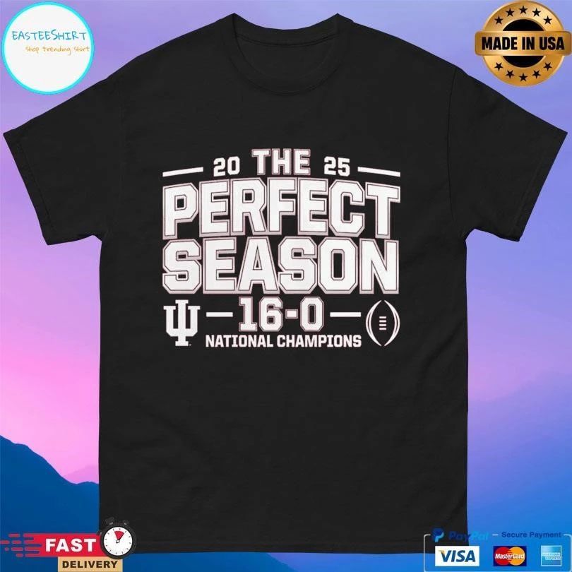 The Perfect Season 16-0 National Champions 2025 T-shirts