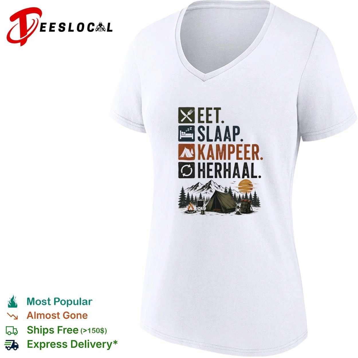 Eet Slaap Kampeer Herhaal Camping kamperen T-shirt