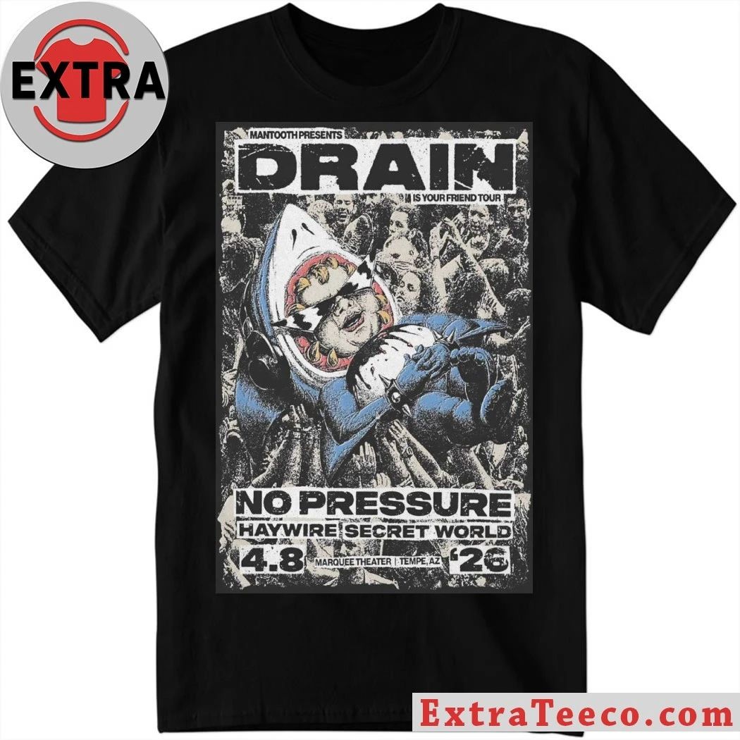 Original Drain Marquee Theatre In Tempe AZ April 8 2026 Poster Shirt