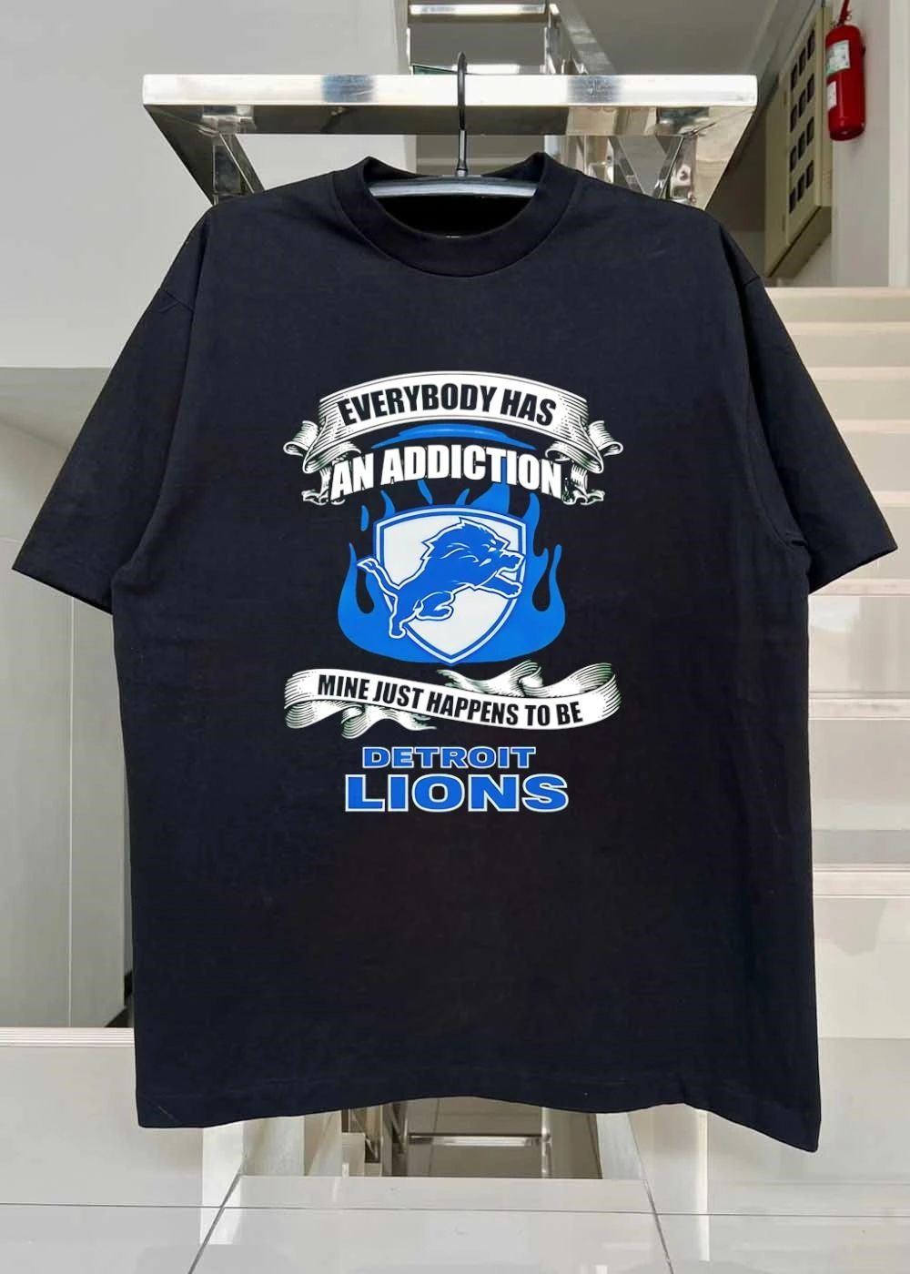 Fan Apparel Everybody Has an Addiction Mine Just Happens to Be Detroit Lions T-Shirt