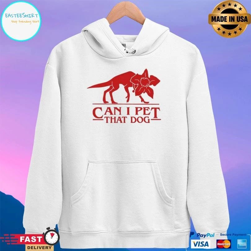 Can I Pet That Dog T-shirts
