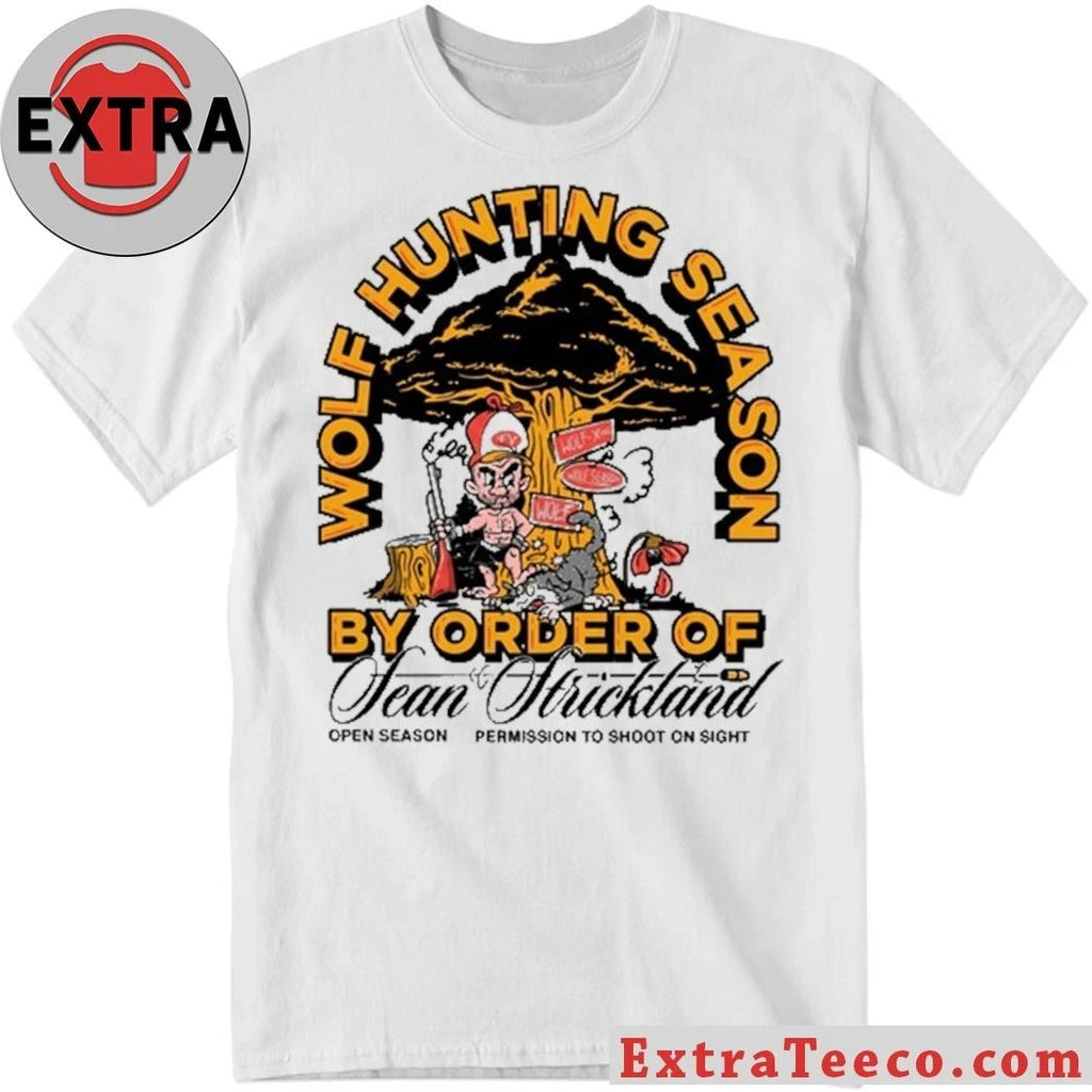 Sean Strickland Wolf Hunting Season Shirt