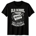 Old School Thing You Wouldnt Understand Retro Music Hobbies Mens T-Shirt