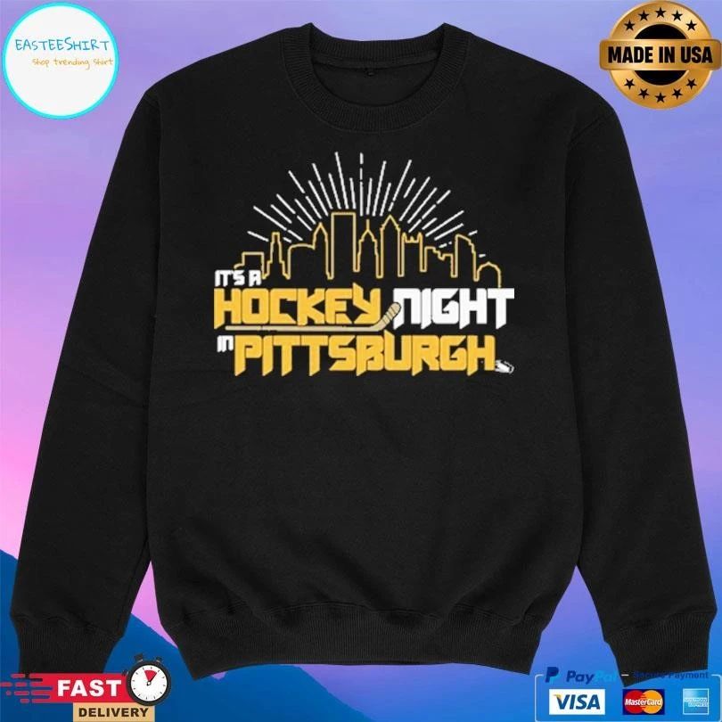 It’s A Hockey Night In Pittsburgh T-shirts