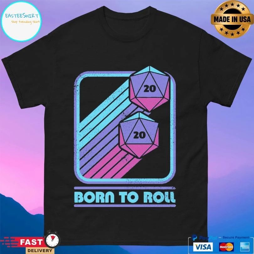 RPG Vintage Born To Roll T-shirts