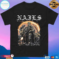 Nails Flamethrower T-shirts