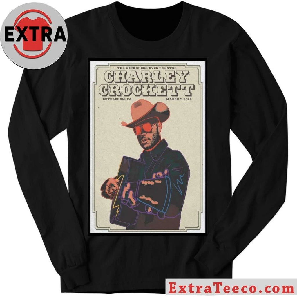 Charley Crockett Bethlehem PA Mar 7, 2026 Poster Shirt