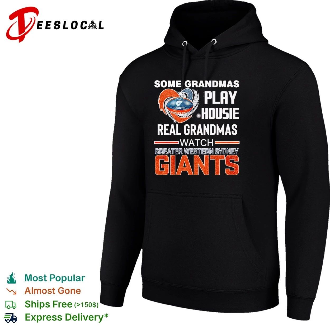 Some Grandmas Play Housie Real Grandmas Watch Greater Western Sydney Giants T-shirt