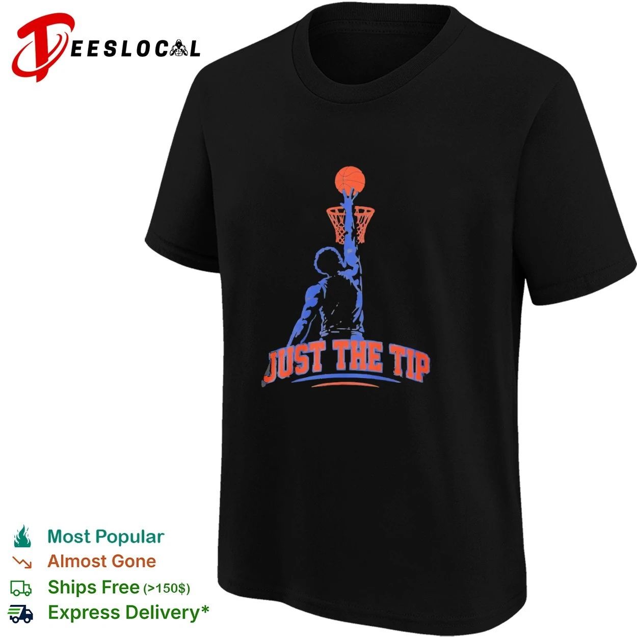 Just the Tip Basketball dunk funny sports T-shirt