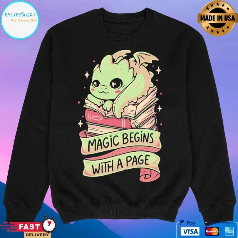 Dragon Magic Begins With A Page T-shirts