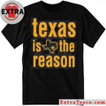 Texas Is The Reason Texas Star Stacked Shirt